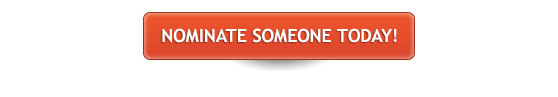 Nominate someone today!