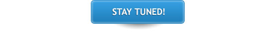 Stay tuned