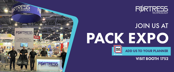 Explore Fortress Technology’s Never Obsolete Inspection Systems at Pack Expo International!