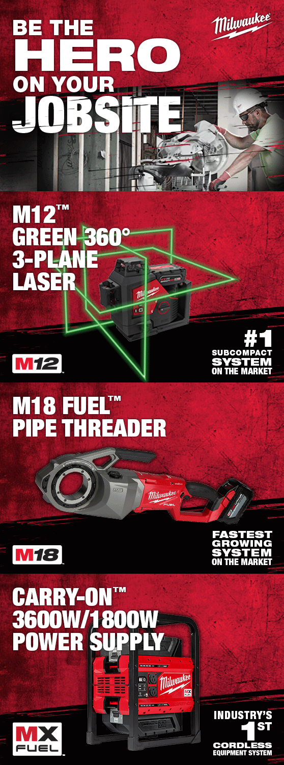 Be the HERO on your Jobsite with Milwaukee®
