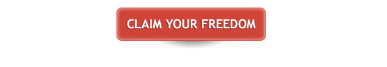 Claim Your Freedom!