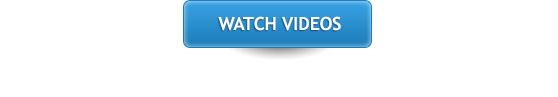 Watch Videos