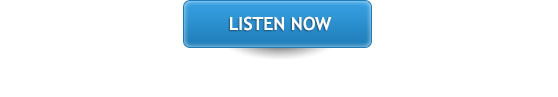 Listen Now