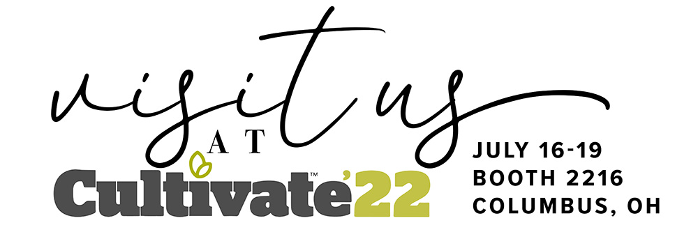 Visit Us at Cultivate 22