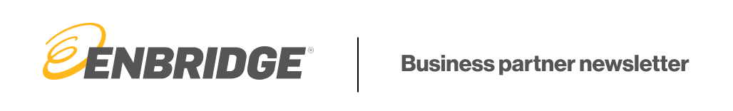 Enbridge Gas - Business Partner newsletter