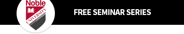 Noble University - Free seminar series.