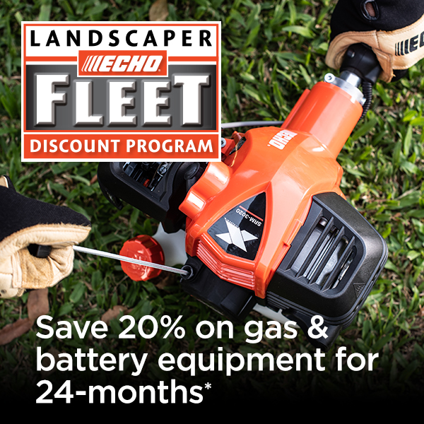 ECHO Landscaper Fleet Program - Save 20% for 24-months