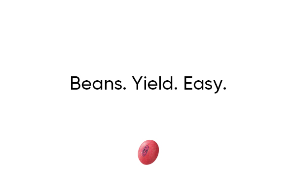 Beans. Yield. Easy.